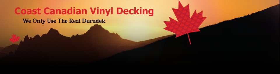 Coast Canadian Vinyl Decki